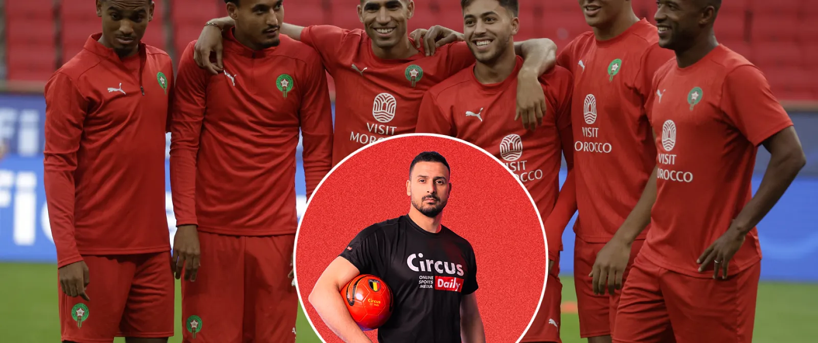 « Ik denk dat het een nipte wedstrijd wordt » : Nacer Chadli geeft zijn pronostiek voor Brazilië-Marokko ! - Circus Daily