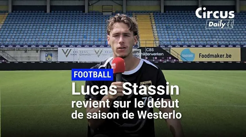 Lucas Stassin se confie sur son début de saison de folie à Westerlo